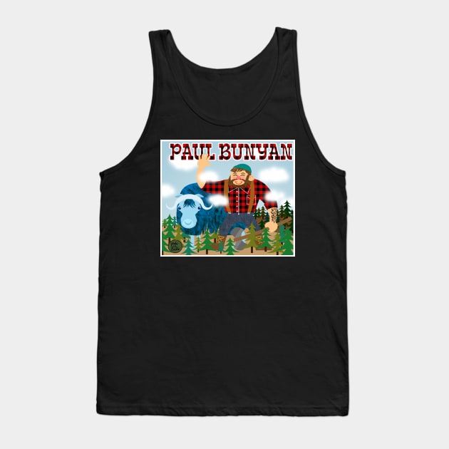 Paul Bunyan Tank Top by brodiehbrockie